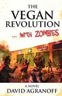 The Vegan Revolution with Zombies