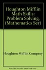 Houghton Mifflin Math Skills Problem Solving