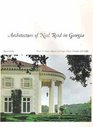 Architecture of Neel Reid in Georgia