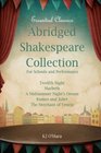 Abridged Shakespeare Collection For Schools and Performance
