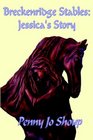 Breckenridge Stables: Jessica's Story