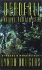 Deadfall (National Forest Mystery)