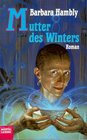 Mutter des Winters (Die Saga von Darwath, Bk 1) (Mother of Winter) (Darwath, Bk 1) (German)