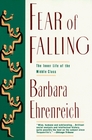 Fear of Falling: The Inner Life of the Middle Class