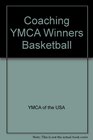 Coaching YMCA Winners Basketball