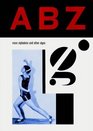 Abz  More Alphabets and Other Signs