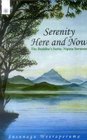 Serenity Here and Now The Buddha's Sutta Nipata Sermons