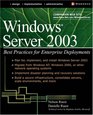 Windows Server 2003 Best Practices for Enterprise Deployments