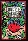 Intruders in Paradise
