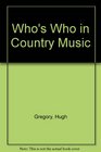 Who's Who in Country Music