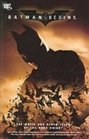 Batman Begins The Movie and Other Tales of the Dark Knight
