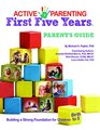 Active Parenting First Five Years Parent's Guide