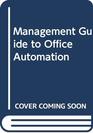 Management Guide to Office Automation