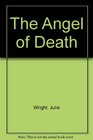The angel of death