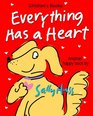Children's Books EVERYTHING HAS A HEART
