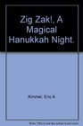 Zigazak A Magical Hanukkah Night