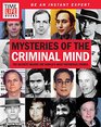 TIMELIFE Mysteries of the Criminal Mind The Secrets Behind the World's Most Notorious Crimes