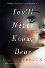 You'll Never Know Dear