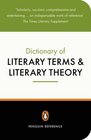Penguin Dictionary of Literary Terms and Literary Theory The  Fourth Edition