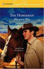 The Horseman (Men of the Outback, Bk 4) (Harlequin Superromance, No 1363)