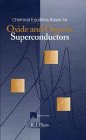 Chemical Equilibria Bases for Oxide and Organic Superconductors