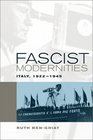 Fascist Modernities Italy 19221945