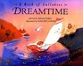 Dreamtime A Book of Lullabies