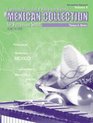The Mexican Collection Vol 2