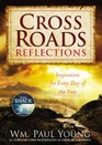 Cross Roads Reflections Inspiration for Every Day of the Year