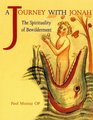 A Journey with Jonah The Spirituality of Bewilderment