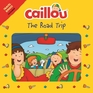 Caillou The Road Trip: Travel Bingo Game included (Playtime)
