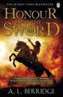 Honour and the Sword AL Berridge