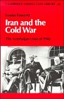 Iran and the Cold War  The Azerbaijan Crisis of 1946