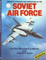 Aircraft Strategy and Operations of the Soviet Air Force