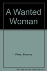 A Wanted Woman
