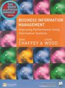 Business Information Management Improving Performance Using Information Systems