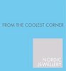 From the Coolest Corner Nordic Jewellery