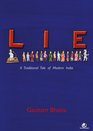 Lie A Traditional Tale of Modern India