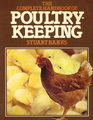 The Complete Handbook of Poultry-Keeping