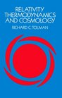 Relativity Thermodynamics and Cosmology