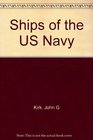 Ships of the US Navy