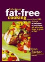 Fabulous FatFree Cooking More Than 225 RecipesAll Delicious All Nutritious All With Less Than 1 Gram of Fat