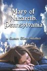 Mary of Nazareth Pennsylvania