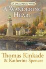 A Wandering Heart An Angel Island Novel