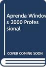 Aprenda Windows 2000 Professional