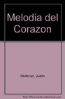 Meloda del corazn