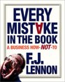 Every Mistake in the Book A Business HowNOTTo