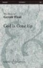 God is Gone Up Introit for Ascensiontide