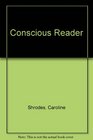 Conscious Reader