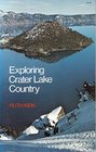 Exploring Crater Lake country